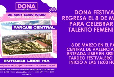 DONA FESTIVAL REGRESA EL 8 DE MARZO PARA CELEBRAR  EL TALENTO FEMENINO